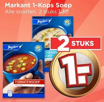 Aanbiedingen Markant 1-kops soep - Markant - Geldig van 25/12/2016 tot 31/12/2016 bij Vomar
