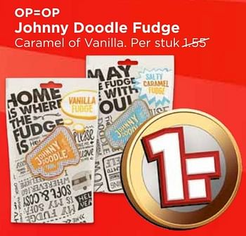 Aanbiedingen Johnny doodle fudge caramel of vanilla - Johnny Doodle - Geldig van 25/12/2016 tot 31/12/2016 bij Vomar