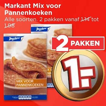 Aanbiedingen Markant mix voor pannenkoeken - Markant - Geldig van 25/12/2016 tot 31/12/2016 bij Vomar