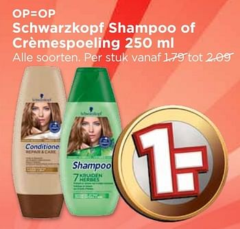 Aanbiedingen Schwarzkopf shampoo of crèmespoeling - Schwartzkopf - Geldig van 25/12/2016 tot 31/12/2016 bij Vomar