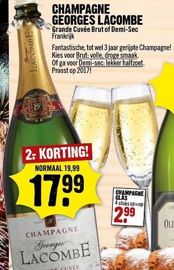 Aanbiedingen Champagne georges lacombe - Champagne - Geldig van 25/12/2016 tot 31/12/2016 bij Dirk III