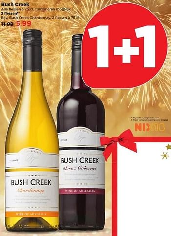 Aanbiedingen Bush creek chardonnay - Rode wijnen - Geldig van 25/12/2016 tot 31/12/2016 bij Plus