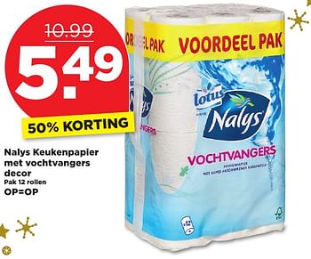 Aanbiedingen Nalys keukenpapier met vochtvangers decor - Lotus Nalys - Geldig van 25/12/2016 tot 31/12/2016 bij Plus