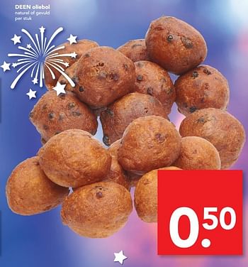 Aanbiedingen Deen oliebol naturel of gevuld - Huismerk deen supermarkt - Geldig van 26/12/2016 tot 31/12/2016 bij Deen Supermarkten