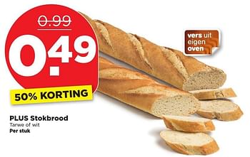 Aanbiedingen Plus stokbrood tarwe of wit - Huismerk - Plus - Geldig van 25/12/2016 tot 31/12/2016 bij Plus