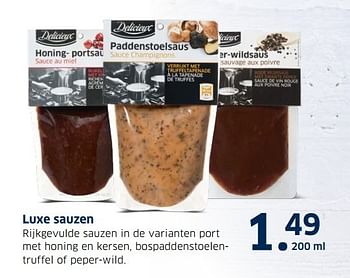 Aanbiedingen Luxe sauzen - Delicieux - Geldig van 13/12/2016 tot 31/12/2016 bij Lidl
