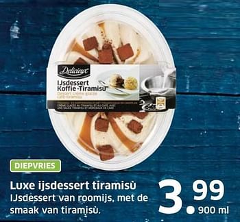 Aanbiedingen Luxe ijsdessert tiramisù - Delicieux - Geldig van 13/12/2016 tot 31/12/2016 bij Lidl