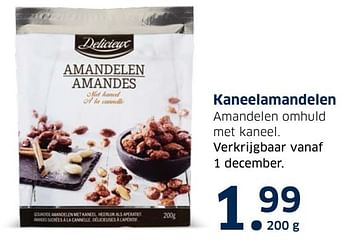 Aanbiedingen Kaneelamandelen - Delicieux - Geldig van 13/12/2016 tot 31/12/2016 bij Lidl