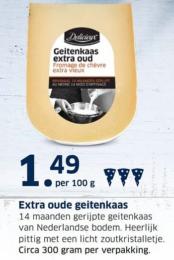 Aanbiedingen Extra oude geitenkaas - Delicieux - Geldig van 13/12/2016 tot 31/12/2016 bij Lidl