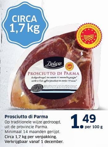 Aanbiedingen Prosciutto di parma - Deluxe - Geldig van 13/12/2016 tot 31/12/2016 bij Lidl