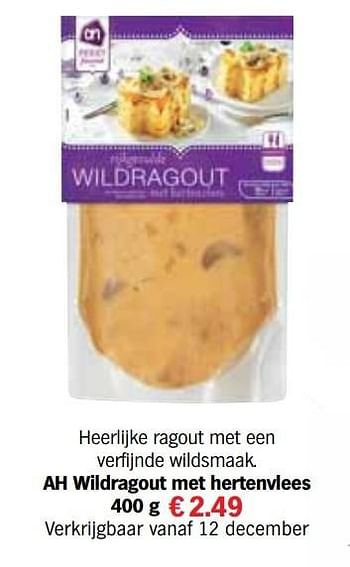 Aanbiedingen Ah wildragout met hertenvlees - Huismerk - Albert Heijn - Geldig van 13/12/2016 tot 31/12/2016 bij Albert Heijn