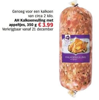 Aanbiedingen Ah kalkoenvulling met appeltjes - Huismerk - Albert Heijn - Geldig van 13/12/2016 tot 31/12/2016 bij Albert Heijn