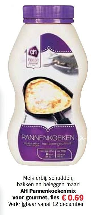 Aanbiedingen Ah pannenkoekenmix voor gourmet - Huismerk - Albert Heijn - Geldig van 13/12/2016 tot 31/12/2016 bij Albert Heijn