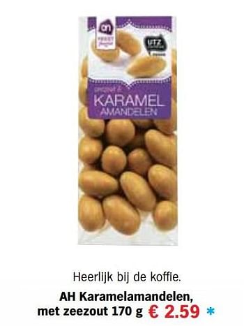 Aanbiedingen Ah karamelamandelen, met zeezout - Huismerk - Albert Heijn - Geldig van 13/12/2016 tot 31/12/2016 bij Albert Heijn