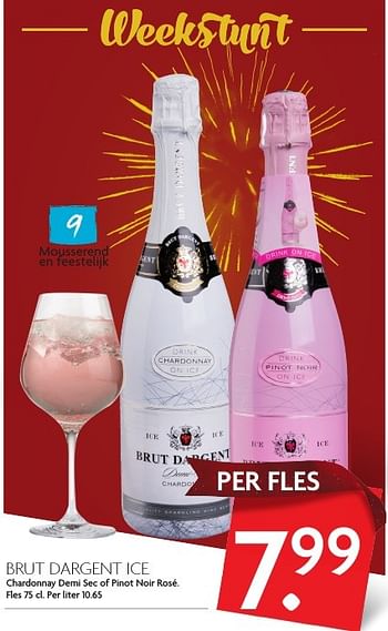 Aanbiedingen Brut dargent ice chardonnay demi sec of pinot noir rosé - Schuimwijnen - Geldig van 25/12/2016 tot 31/12/2016 bij Deka Markt