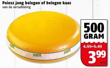 Aanbiedingen Poiesz jong belegen of belegen kaas van de versafdeling - Huismerk Poiesz - Geldig van 27/12/2016 tot 31/12/2016 bij Poiesz