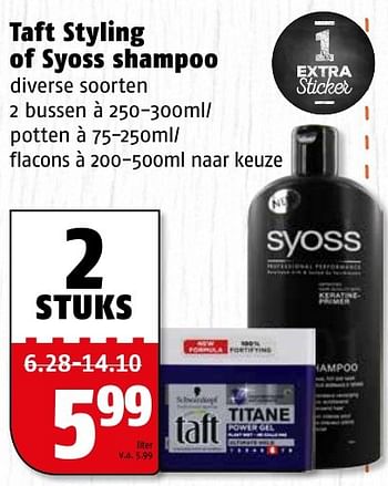 Aanbiedingen Taft styling of syoss shampoo - Syoss - Geldig van 27/12/2016 tot 31/12/2016 bij Poiesz