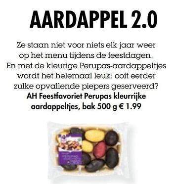 Aanbiedingen Ah feestfavoriet perupas kleurrijke aardappeltjes - Huismerk - Albert Heijn - Geldig van 13/12/2016 tot 31/12/2016 bij Albert Heijn