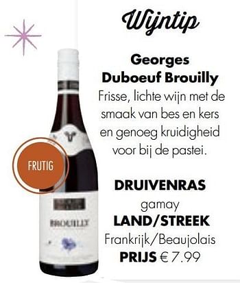 Aanbiedingen Georges duboeuf brouilly - Rode wijnen - Geldig van 13/12/2016 tot 31/12/2016 bij Albert Heijn