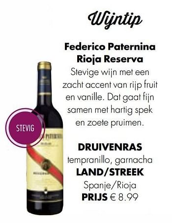 Aanbiedingen Federico paternina rioja reserva - Rode wijnen - Geldig van 13/12/2016 tot 31/12/2016 bij Albert Heijn
