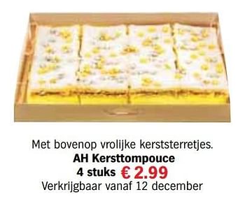 Aanbiedingen Ah kersttompouce - Huismerk - Albert Heijn - Geldig van 13/12/2016 tot 31/12/2016 bij Albert Heijn