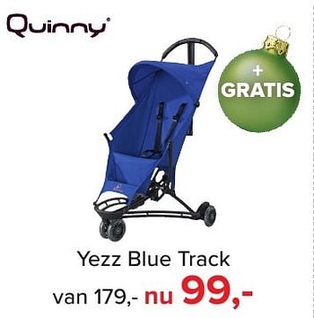 Aanbiedingen Yezz blue track - Quinny - Geldig van 16/12/2016 tot 31/12/2016 bij Baby-Dump