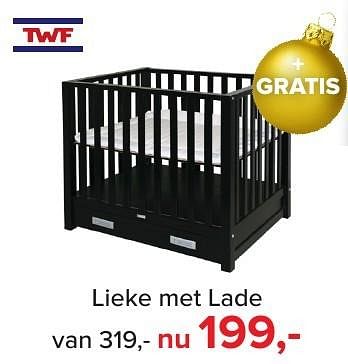 Aanbiedingen Lieke met lade - TWF - Geldig van 16/12/2016 tot 31/12/2016 bij Baby-Dump