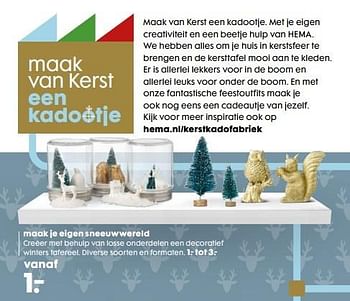 Aanbiedingen Maak je eigen sneeuwwereld - Huismerk - Hema - Geldig van 06/12/2016 tot 01/01/2017 bij Hema