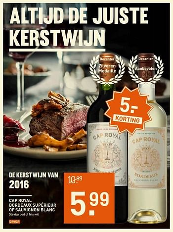 Aanbiedingen Cap royal bordeaux supérieur of sauvignon blanc - Rode wijnen - Geldig van 14/12/2016 tot 01/01/2017 bij Gall & Gall