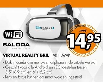 Aanbiedingen Salora virtual reality bril vr hawk - Salora - Geldig van 18/12/2016 tot 01/01/2017 bij Expert