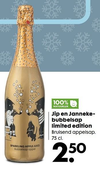 Aanbiedingen Jip en janneke bubbelsap limited edition bruisend appelsap - Jip &amp; Janneke - Geldig van 19/12/2016 tot 01/01/2017 bij Hema
