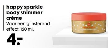 Aanbiedingen Happy sparkle body shimmer crème - Huismerk - Hema - Geldig van 19/12/2016 tot 01/01/2017 bij Hema