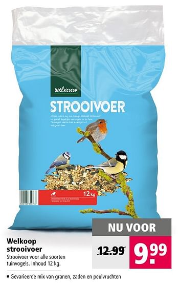 Aanbiedingen Welkoop strooivoer - Huismerk - Welkoop - Geldig van 19/12/2016 tot 01/01/2017 bij Welkoop