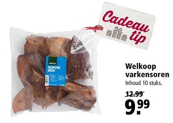 Aanbiedingen Welkoop varkensoren - Huismerk - Welkoop - Geldig van 19/12/2016 tot 01/01/2017 bij Welkoop