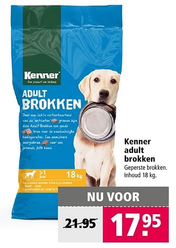 Aanbiedingen Kenner adult brokken - Kenner - Geldig van 19/12/2016 tot 01/01/2017 bij Welkoop