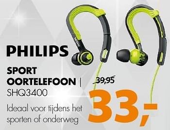 Aanbiedingen Philips sport oortelefoon shq3400 - Philips - Geldig van 19/12/2016 tot 01/01/2017 bij Expert