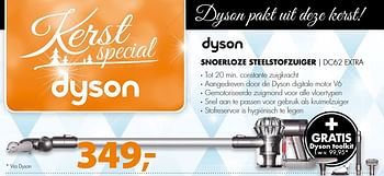 Aanbiedingen Dyson snoerloze steelstofzuiger dc62 extra - Dyson - Geldig van 19/12/2016 tot 01/01/2017 bij Expert