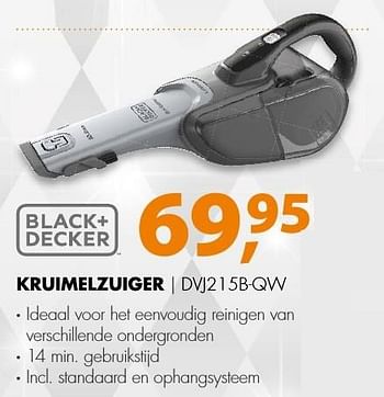 Aanbiedingen Black + decker kruimelzuiger dvj215b-qw - Black &amp; Decker - Geldig van 19/12/2016 tot 01/01/2017 bij Expert