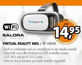 Aanbiedingen Salora virtual reality bril vr hawk - Salora - Geldig van 19/12/2016 tot 01/01/2017 bij Expert