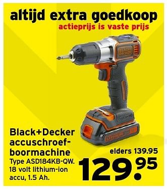 Aanbiedingen Black+decker accuschroefboormachine asd184kb-qw - Black &amp; Decker - Geldig van 27/12/2016 tot 01/01/2017 bij Gamma