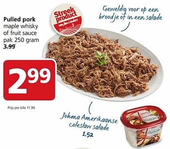 Aanbiedingen Pulled pork maple whisky of fruit sauce - Huismerk - Jan Linders - Geldig van 27/12/2016 tot 01/01/2017 bij Jan Linders