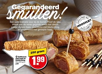 Aanbiedingen Grillworst met kaas in bladerdeeg - Huismerk - Hoogvliet - Geldig van 27/12/2016 tot 03/01/2017 bij Hoogvliet