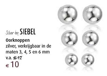 Aanbiedingen Oorknoppen zilver, verkrijgbaar in de maten 3, 4, 5 en 6 mm - Huismerk - Siebel Juweliers - Geldig van 12/12/2016 tot 05/01/2017 bij Siebel Juweliers