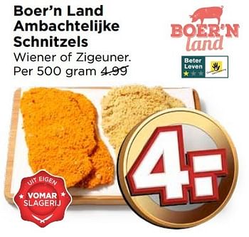 Aanbiedingen Boer`n land ambachtelijke schnitzels wiener of zigeuner - Boer'n Land - Geldig van 01/01/2017 tot 07/01/2017 bij Vomar