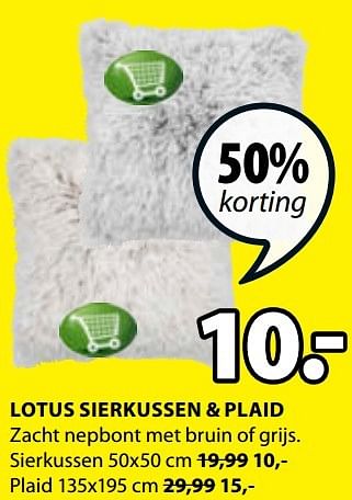 Aanbiedingen Lotus sierkussen + plaid sierkussen - Huismerk - Jysk - Geldig van 24/12/2016 tot 08/01/2017 bij Jysk