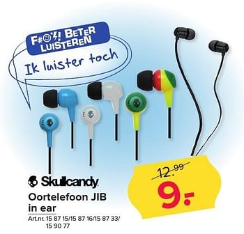 Aanbiedingen Skullcandy oortelefoon jib in ear - Skullcandy - Geldig van 25/12/2016 tot 08/01/2017 bij Kijkshop