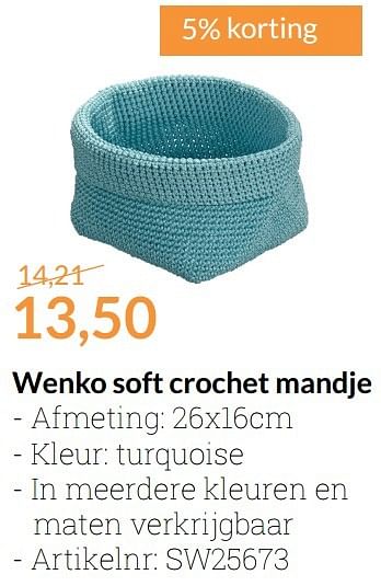 Aanbiedingen Wenko soft crochet mandje - Wenko - Geldig van 01/01/2017 tot 31/01/2017 bij Sanitairwinkel