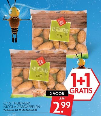 Aanbiedingen Ons thuismerk nicola aardappelen - Huismerk - Deka Markt - Geldig van 01/01/2017 tot 07/01/2017 bij Deka Markt