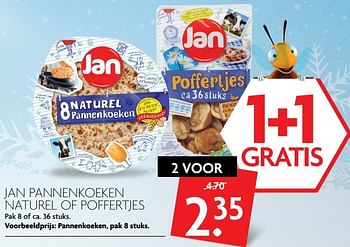 Aanbiedingen Jan pannenkoeken naturel of poffertjes - Jan - Geldig van 01/01/2017 tot 07/01/2017 bij Deka Markt