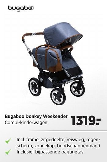 Aanbiedingen Bugaboo donkey weekender combi-kinderwagen - Bugaboo - Geldig van 20/12/2016 tot 16/01/2017 bij Babypark